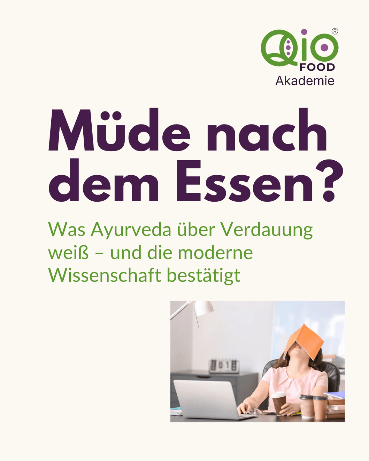 Qio-Food: Guide: müde nach dem Essen?
