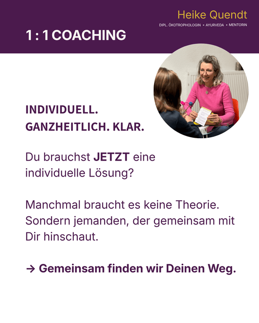 1:1 Ernährungscoaching von Heike Quendt – individuelle Begleitung für einen Ernährungsweg, der zu Dir passt.