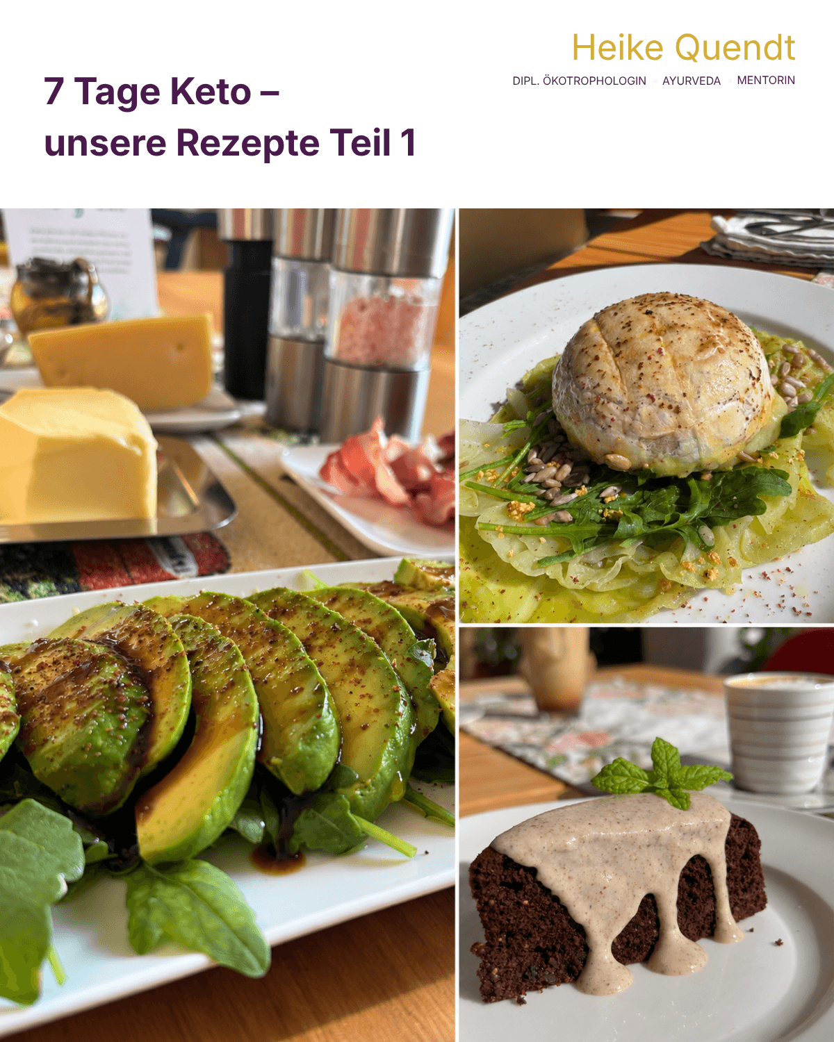 Heike Quendt zeigt im Guide „7 Tage Keto – unsere Rezepte Teil 1“ einfache, alltagstaugliche Keto-Rezepte mit frischen Zutaten, Avocado, Ofenkäse und Schokoladenkuchen zum Nachkochen.